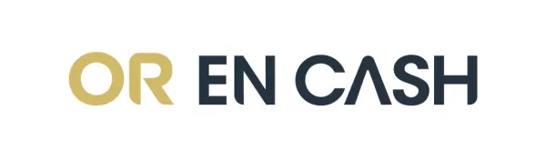 Or en Cash, votre partenaire de vie
